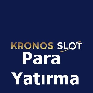 Kronosslot para yatırma