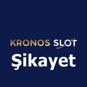 Kronosslot şikayet